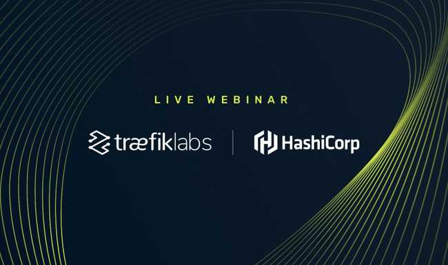 Simplifying Infrastructure and Network Automation with HashiCorp and Traefik